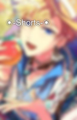 ❀-Shorts-❀
