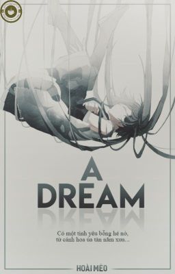 [ShortStory] A DREAM