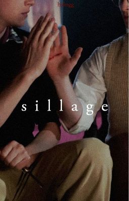 sillage // minjong