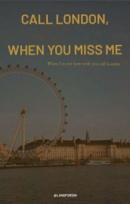 •SIN/YOONJIN• call London, when you miss me