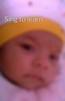 Sing to learn