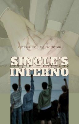 single's inferno - zerobaseone ft. lee jeonghyeon