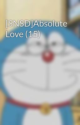 [SNSD]Absolute Love (15)