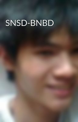 SNSD-BNBD