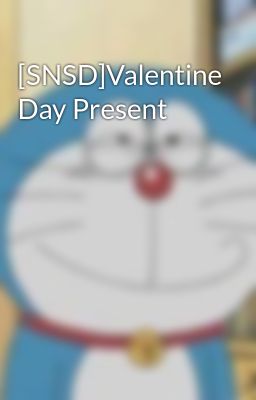 [SNSD]Valentine Day Present