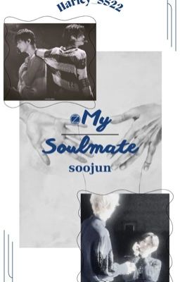 Soojun(ABO)|My Soulmate