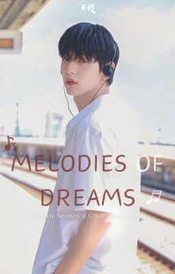/SooJun/ Melodies of Dreams