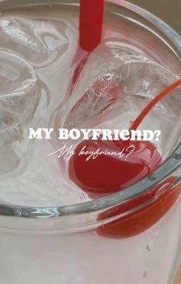 #Soojun# My Boyfriend?