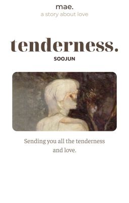 soojun | tenderness