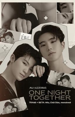 [Soonhoon] One Night Together