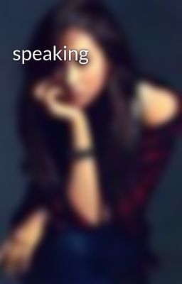 speaking