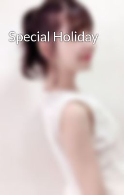 Special Holiday