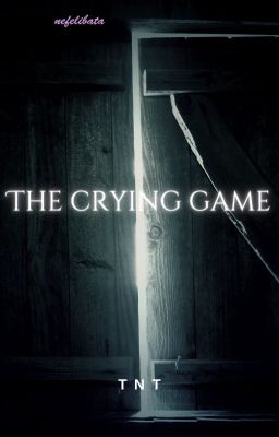 [ Special | TNT ] The Crying Game