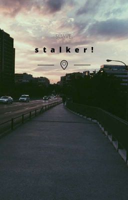 Stalker! | YoonTae