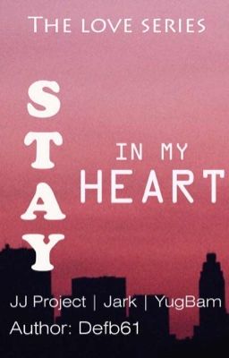 Stay in my heart