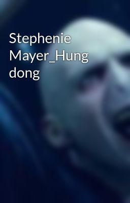 Stephenie Mayer_Hung dong