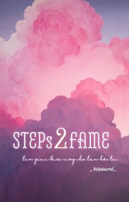 steps2fame. |l.g.l x h.s.w|