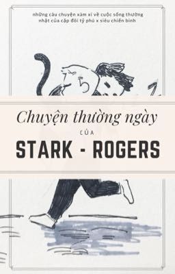 [Steve x Tony| Drabble] Chuyện hàng ngày của Stark - Rogers