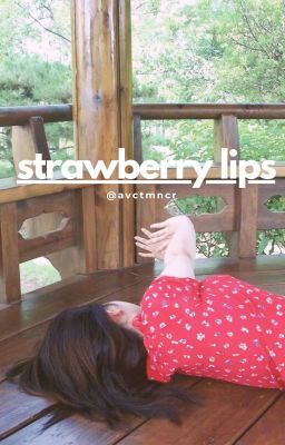 strawberry lips ➜ junrae