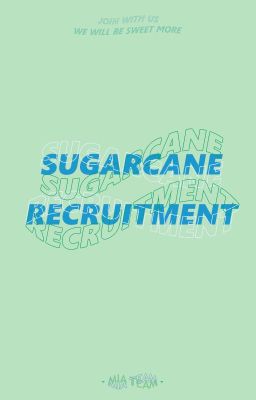 Sugarcane Recruitment