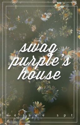 SwagPurple'House