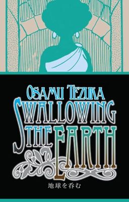 Swallowing The Earth - Osamu Tezuka [Re-up]