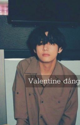 |Taegi| Valentine đắng