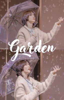(Taegyu) Garden
