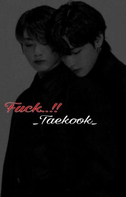 TaeKook | (H+) | Fuck..!!