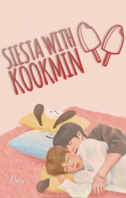 Take una siesta with KOOKMIN