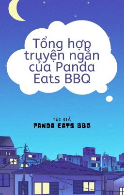 Tập truyện ngắn - Panda Eats BBQ