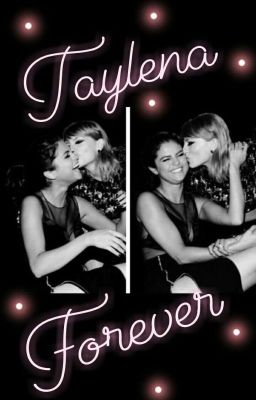 [Taylena] A million little things