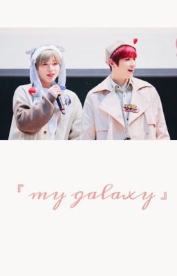 | text | Nielwink ~  「 my galaxy 」