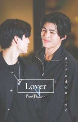 [Textfic•PPw]-Lover