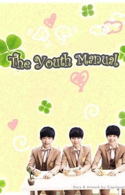 [TFBoys Fanfic] The Youth Manual