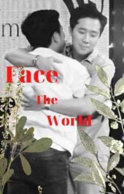 [Thành_Giang] FACE THE WORLD 
