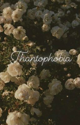 Thantophobia