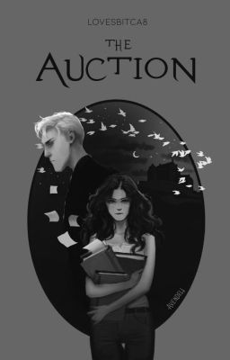 The Auction [Transfic/Dramione]