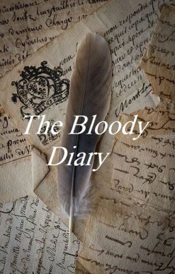 The Bloody Diary