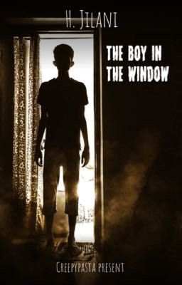The boy in the window