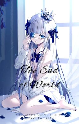 The End of World