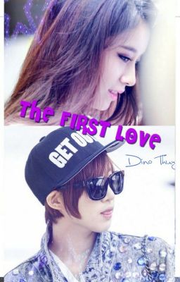 THE FIRST LOVE [EunYeon/JiJung couple]