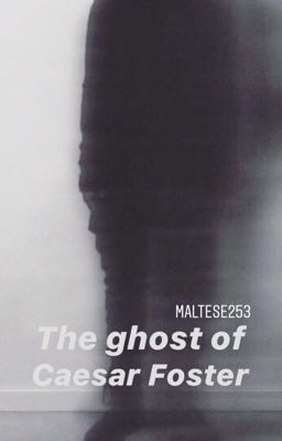 The ghost of Caesar Foster