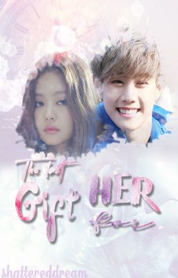 The Last Gift to Her - Mark Tuan x Kim Jennie || Markjen