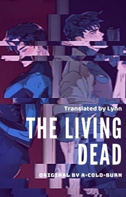 The Living Dead [JayDick oneshot/trans]