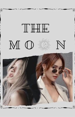 The Moon ( Lan Ngọc Trang Pháp )
