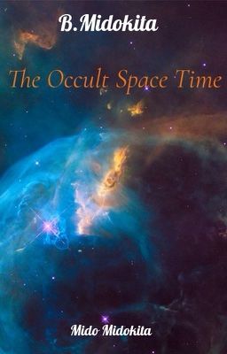 The Occult Space Time