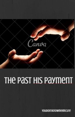 The past his payment