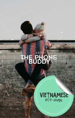 The Phone Buddy | Vietnamese