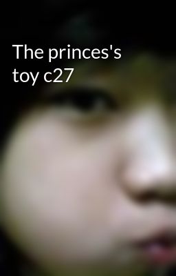 The princes's toy c27